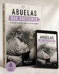 ABUELAS QUE SOSTIENEN